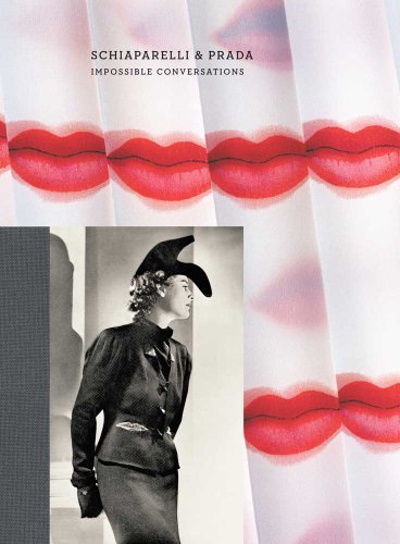 Schiaparelli Prada: Impossible book by Andrew Bolton